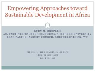 Empowering Approaches toward Sustainable Development in Africa