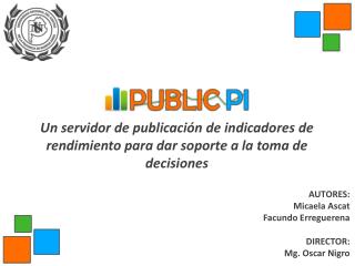 Un servidor de publicación de indicadores de rendimiento para dar soporte a la toma de decisiones