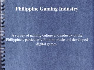 Philippine Gaming Industry