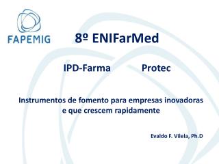 8º ENIFarMed IPD-Farma Protec