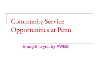 Community Service Opportunities at Penn