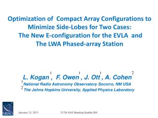 L. Kogan , F. Owen , J. Ott , A. Cohen National Radio Astronomy Observatory Socorro, NM USA