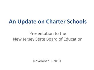 An Update on Charter Schools