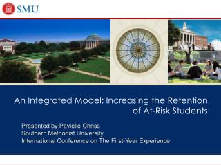 An Integrated Model: Increasing the Retention of At-Risk Students