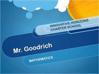 Mr. Goodrich