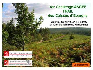 1er Challenge ASCEF TRAIL des Caisses d’Epargne