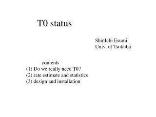 T0 status