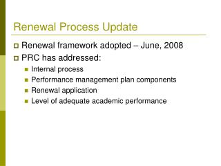 Renewal Process Update