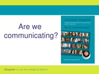 Are we communicating?