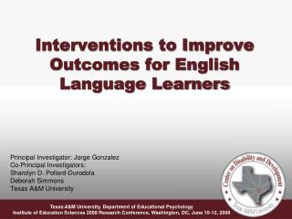 Interventions to Improve Outcomes for English Language Learners