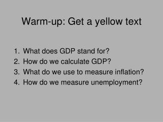 Warm-up: Get a yellow text
