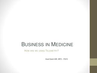 Business in Medicine