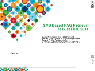 SMS Based FAQ Retrieval Task at FIRE 2011
