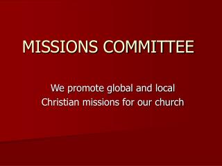 MISSIONS COMMITTEE