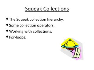 Squeak Collections