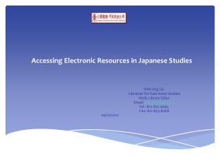 Accessing Electronic Resources in Japanese Studies
