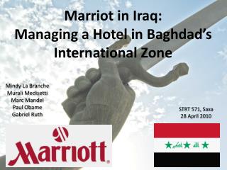 Marriot in Iraq: Managing a Hotel in Baghdad’s International Zone