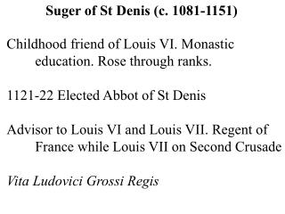 Suger of St Denis (c. 1081-1151)