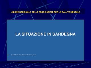 UNIONE NAZIONALE DELLE ASSOCIAZIONI PER LA SALUTE MENTALE