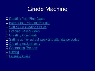 Grade Machine