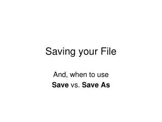 Saving your File