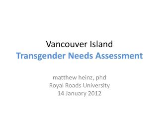 Vancouver Island Transgender Needs Assessment