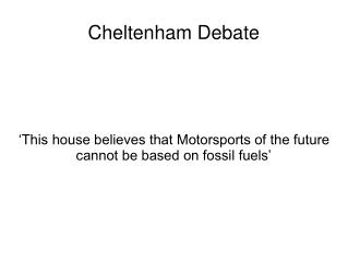 Cheltenham Debate