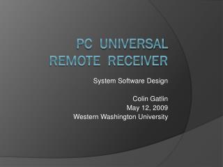 PC Universal Remote Receiver