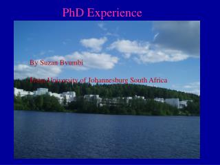 PhD Experience