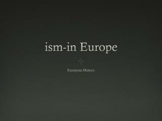 i sm-in Europe