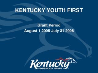 KENTUCKY YOUTH FIRST