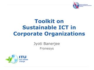 Toolkit on Sustainable ICT in Corporate Organizations