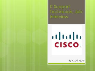 IT Support Technician, Job interview