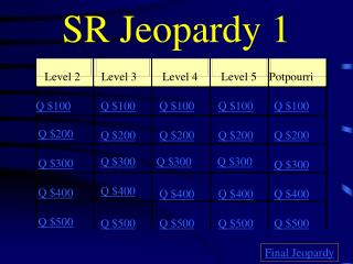 SR Jeopardy 1