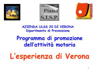 AZIENDA ULSS 20 DI VERONA Dipartimento di Prevenzione