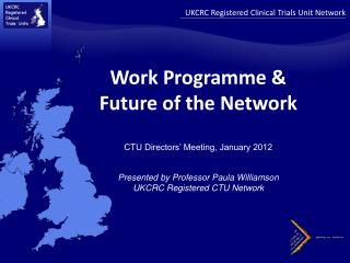 UKCRC Registered Clinical Trials Unit Network