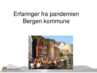 Erfaringer fra pandemien Bergen kommune