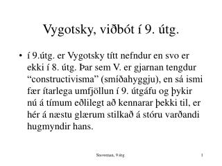 Vygotsky, viðbót í 9. útg.
