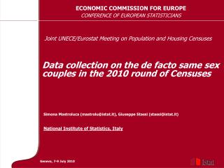 Data collection on the de facto same sex couples in the 2010 round of Censuses