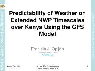 Predictability of Weather on Extended NWP Timescales over Kenya Using the GFS Model