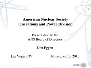 American Nuclear Society Operations and Power Division