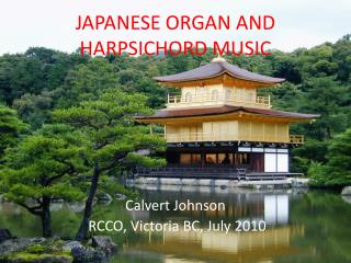 JAPANESE ORGAN AND HARPSICHORD MUSIC