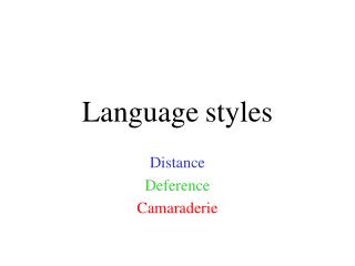 Language styles