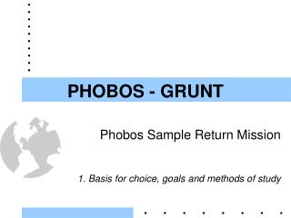 PHOBOS - GRUNT