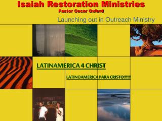Isaiah Restoration Ministries Pastor Oscar Oxford