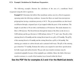 See the PDF file for examples 8.3 and 4 for the MathCad details