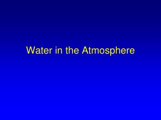 Water in the Atmosphere