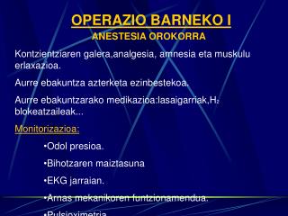 OPERAZIO BARNEKO I