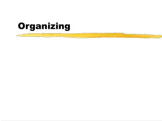 Organizing