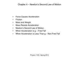 Chapter 4 – Newton’s Second Law of Motion
